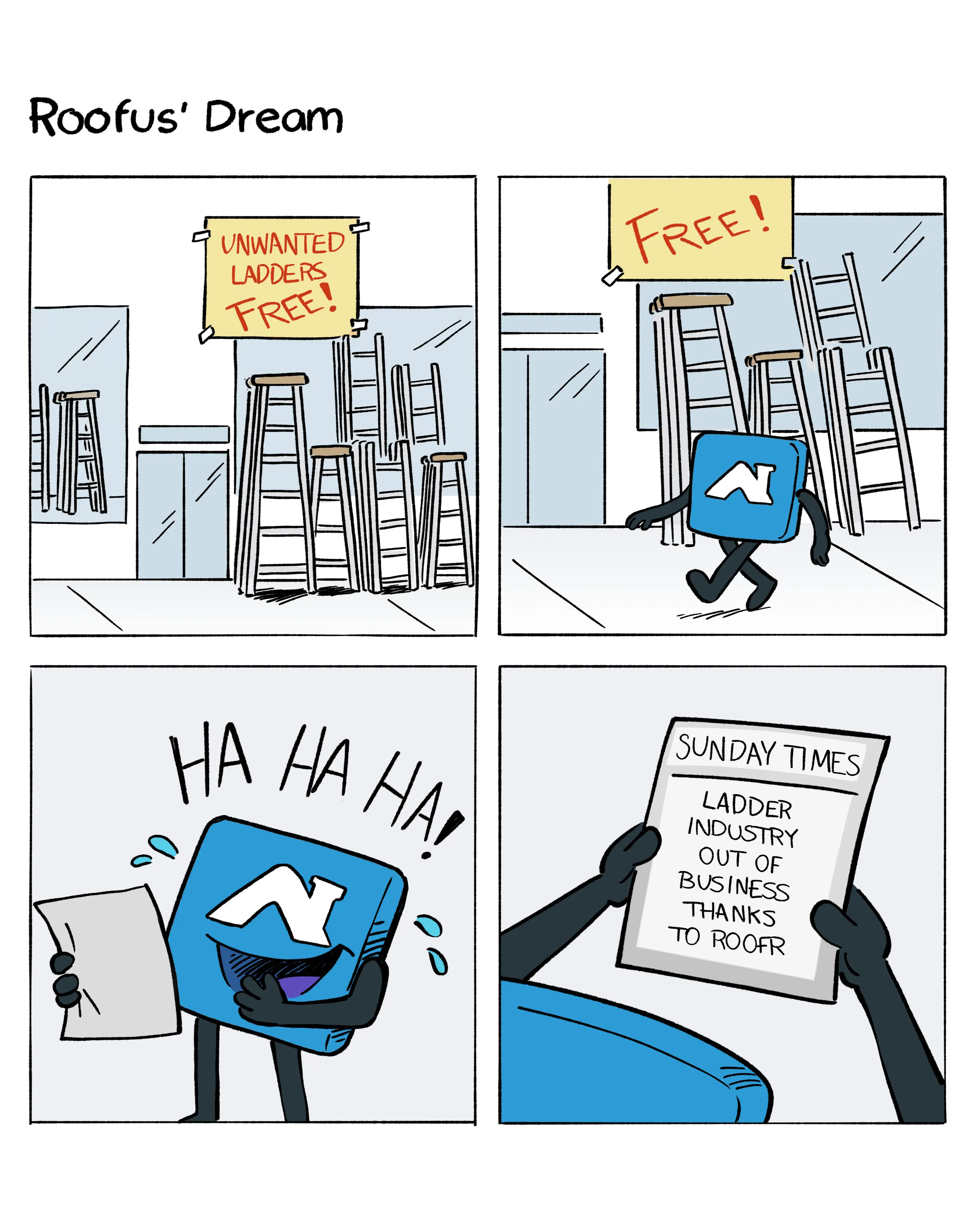Four square comic strip of Roofr putting ladder businesses out of comission.