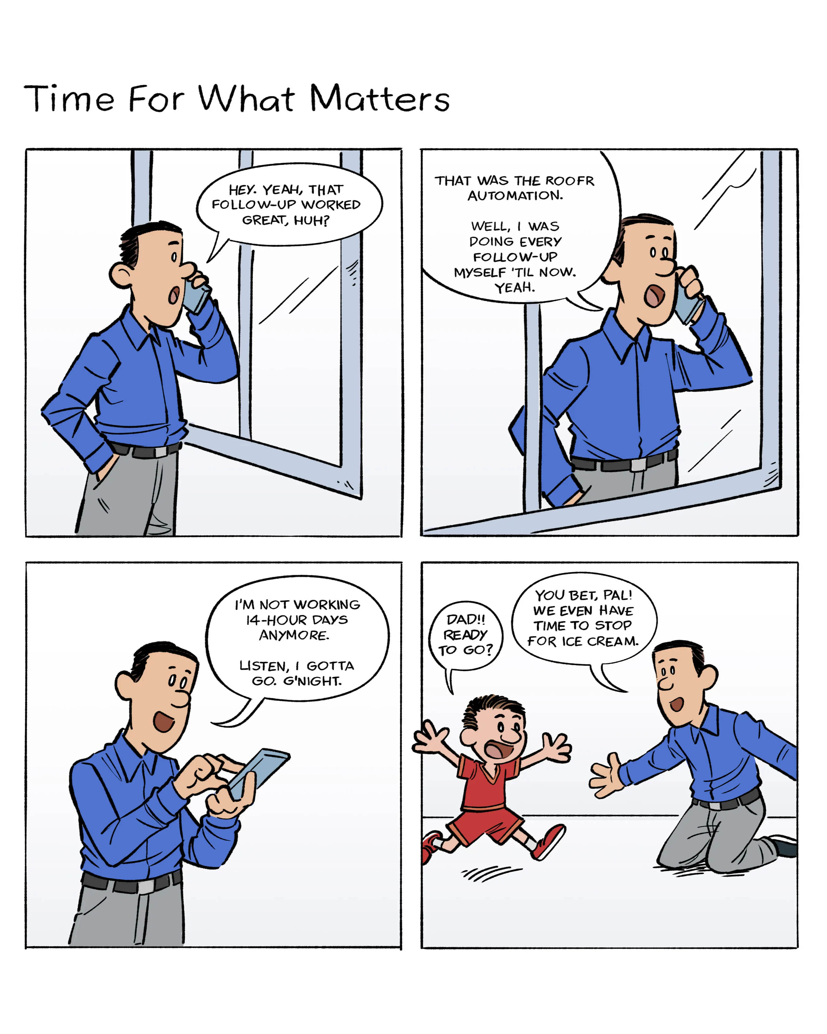 Four square comic strip of a dad having more time with his kids because of Roofr automations