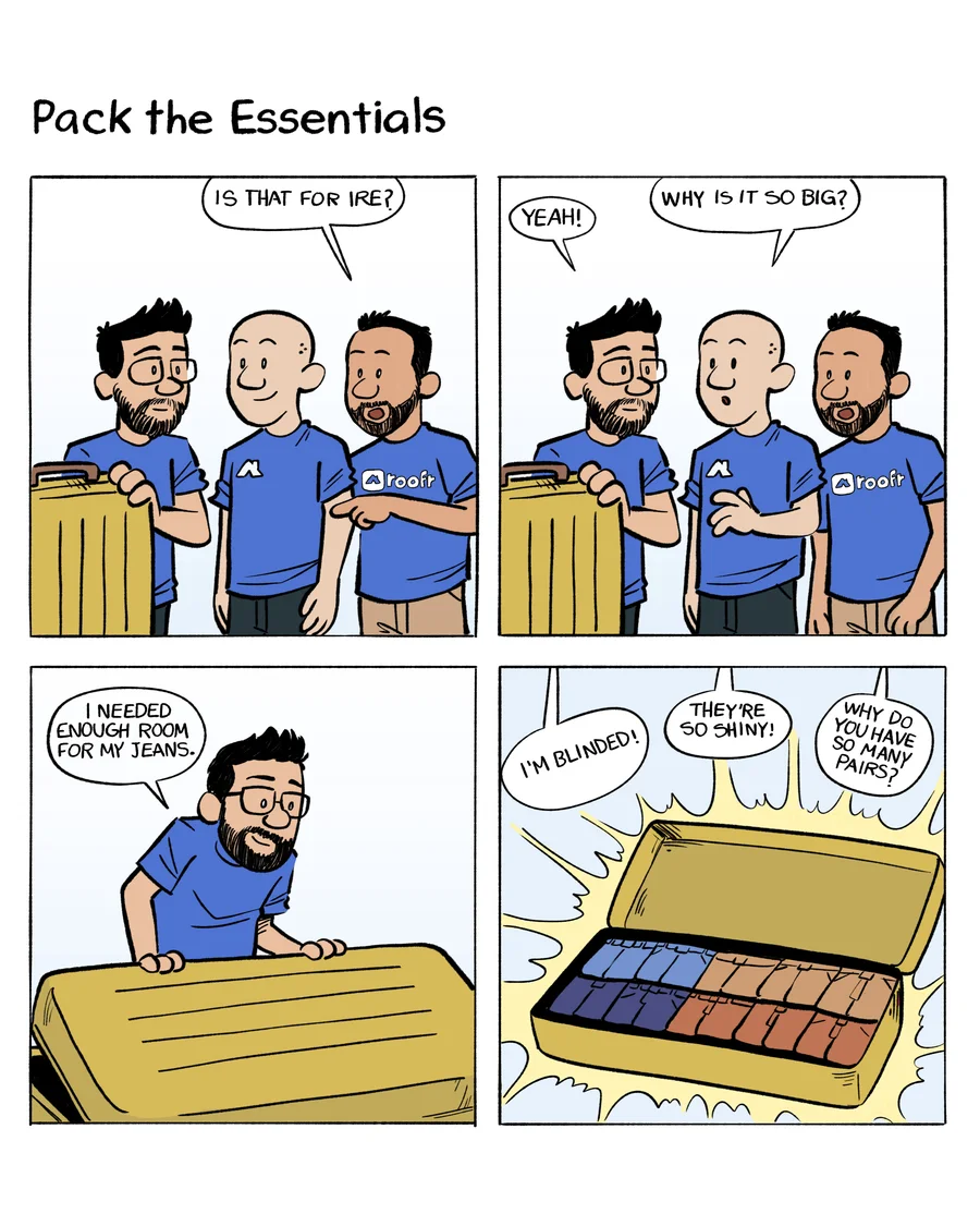 Sunday Squares comic: Pack the Essentials — four-panel comic about packing essentials for a roofing work trip