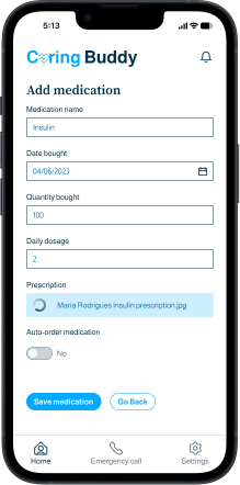 Caring buddy high fidelity add medication
