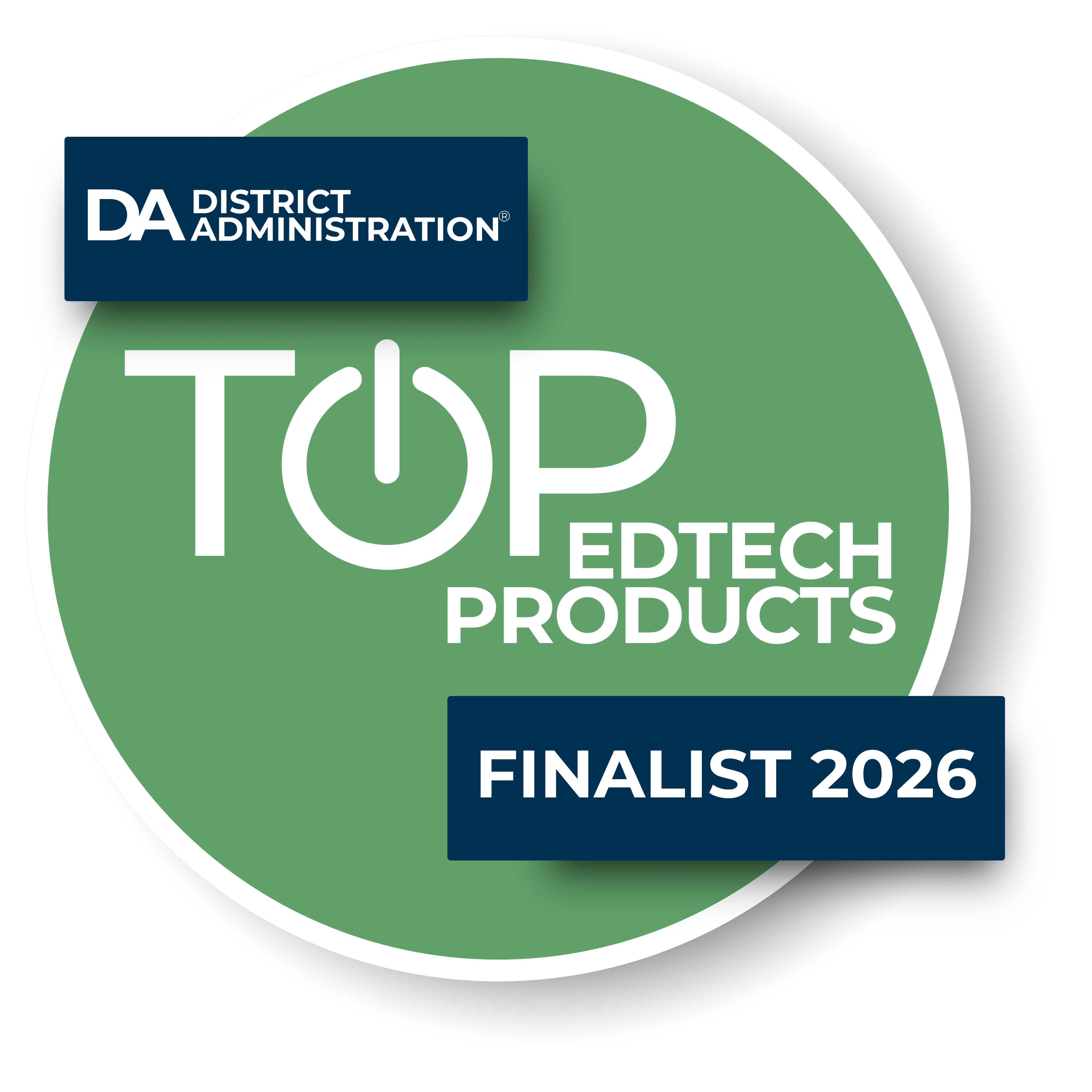District Administration Top EdTech Products Finalist 2026 Badge