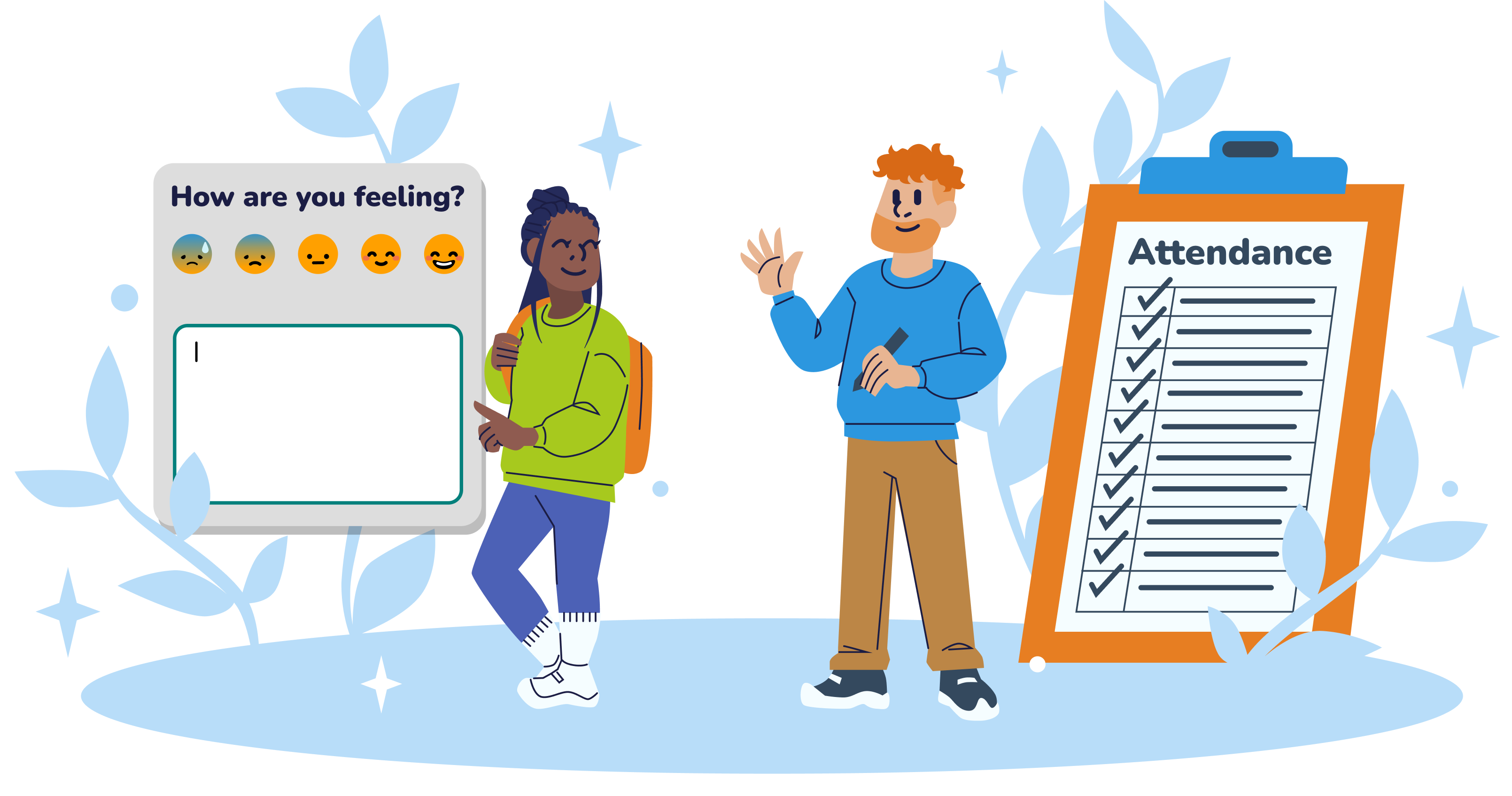 An illustration of a student and teacher waving in friendly greeting. The student stands next to an infographic of the Sown To Grow check-in experience where she can share her feelings. The teacher stands next to a large attendance clipboard, showing the connection between belonging and attendance. Plant flourishes surround them