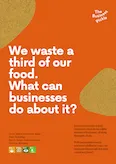 Report cover: We waste a third of our food. What can businesses do about it?