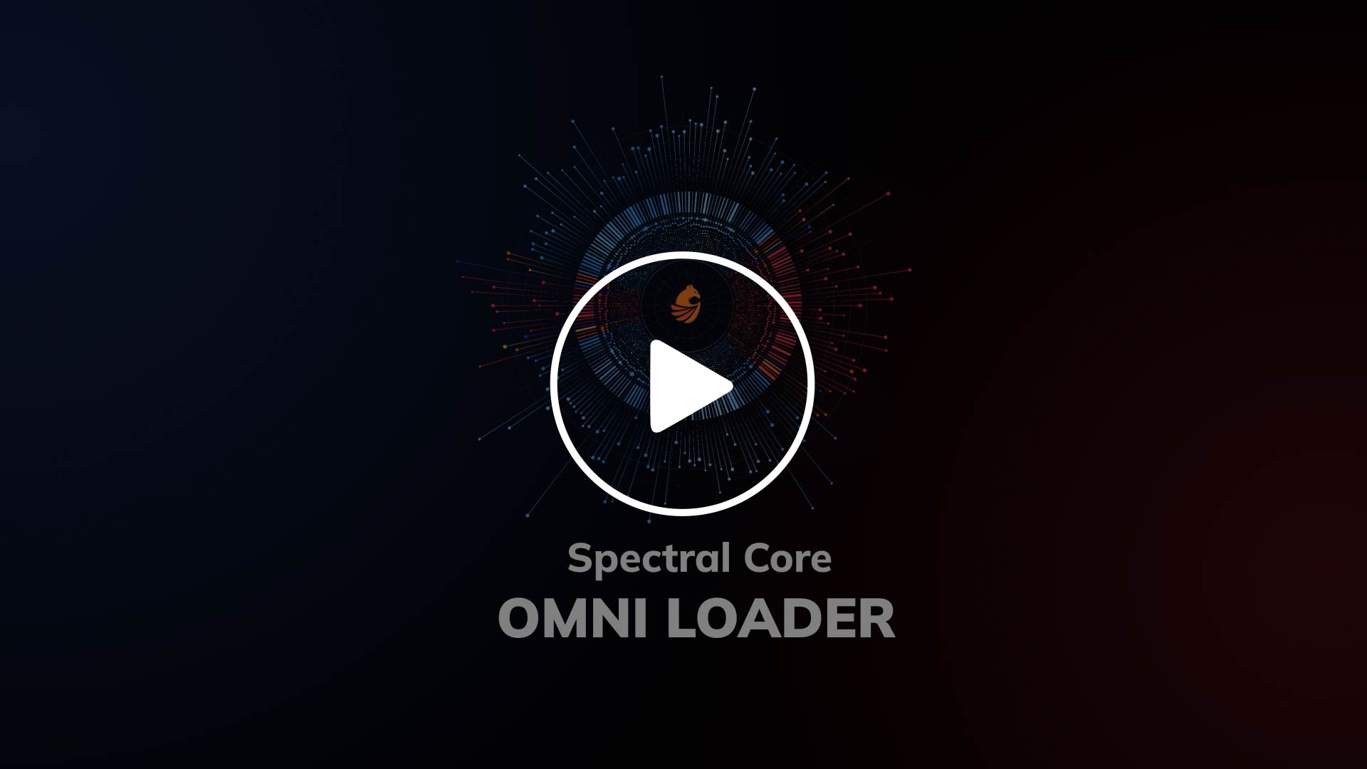 Spectral Core Omni Loader video preview