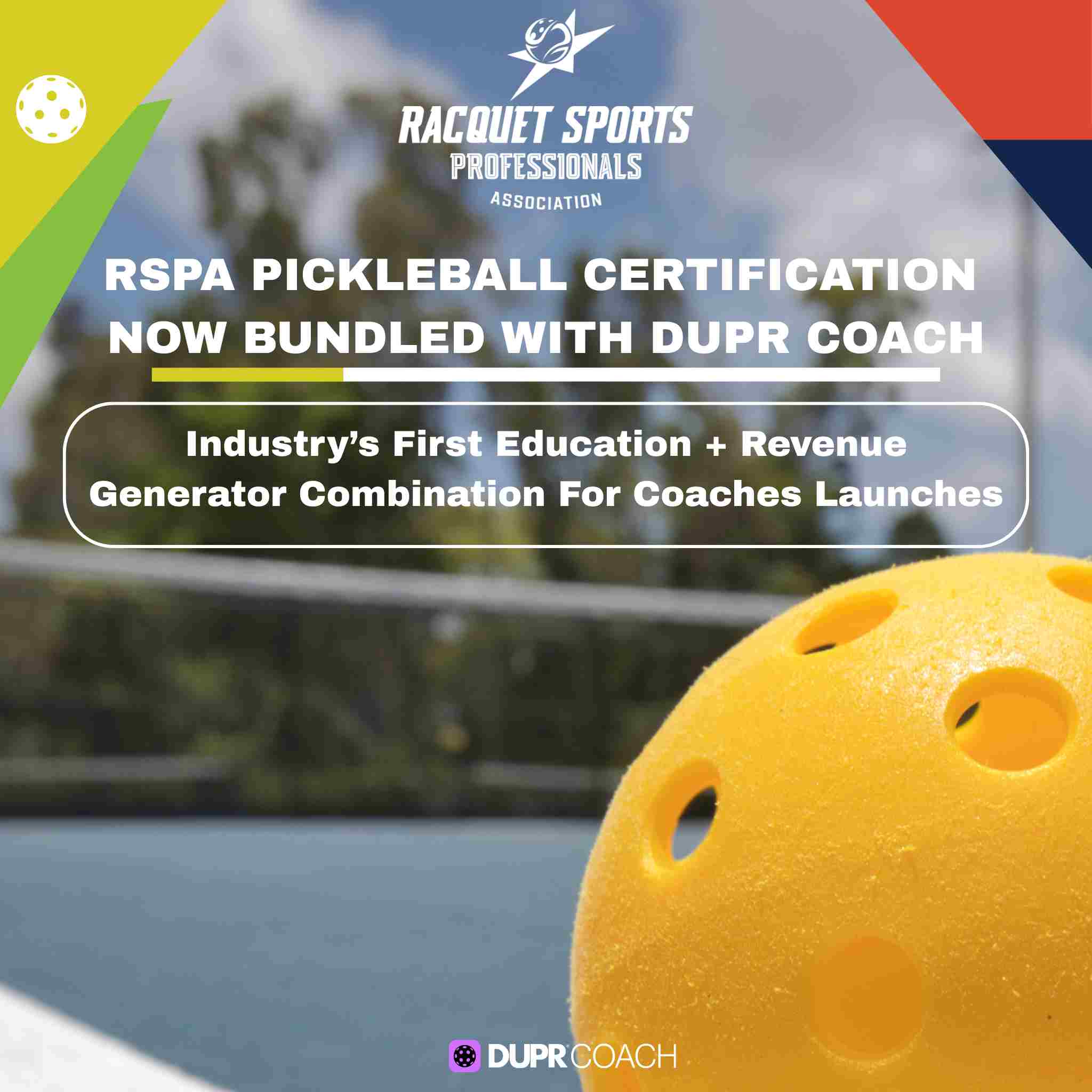 RSPA Pickleball Certification to Include DUPR Coach