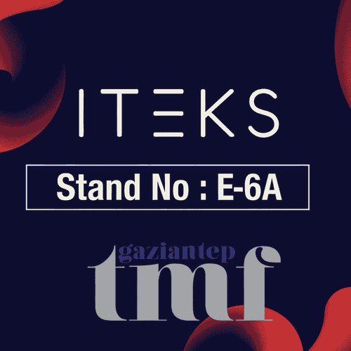 ITEKS Gaziantep GTM 2025 Fuarında E-6A Standında