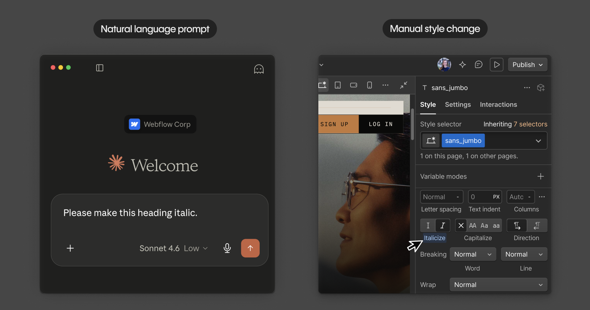 A two-panel image: on the right, a natural language prompt reading “Please make this heading italic;” on the left, a hand cursor in the Webflow Style panel editing an Italicize property on a named class.