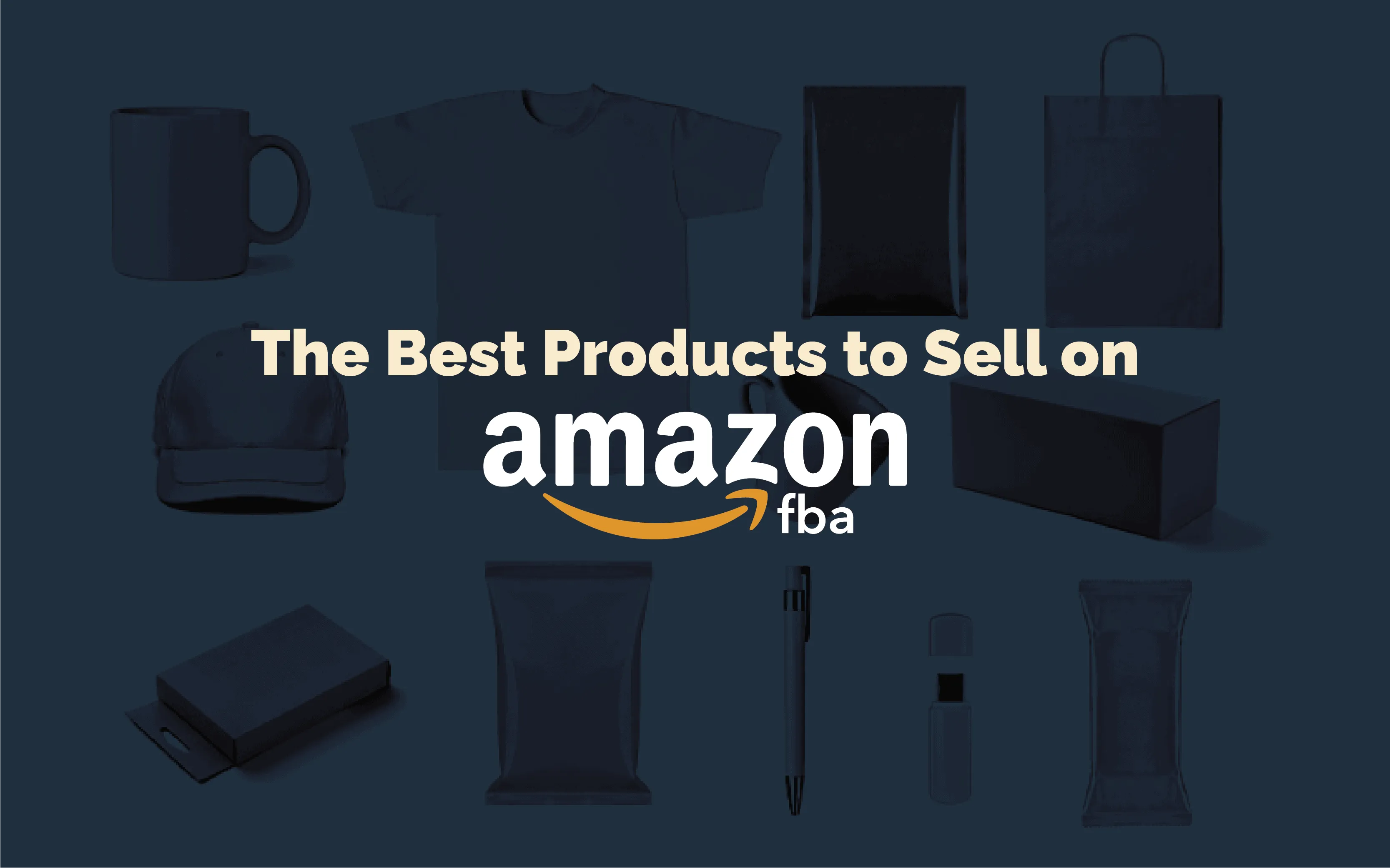 Best Products to Sell on Amazon FBA (and Products to Avoid)