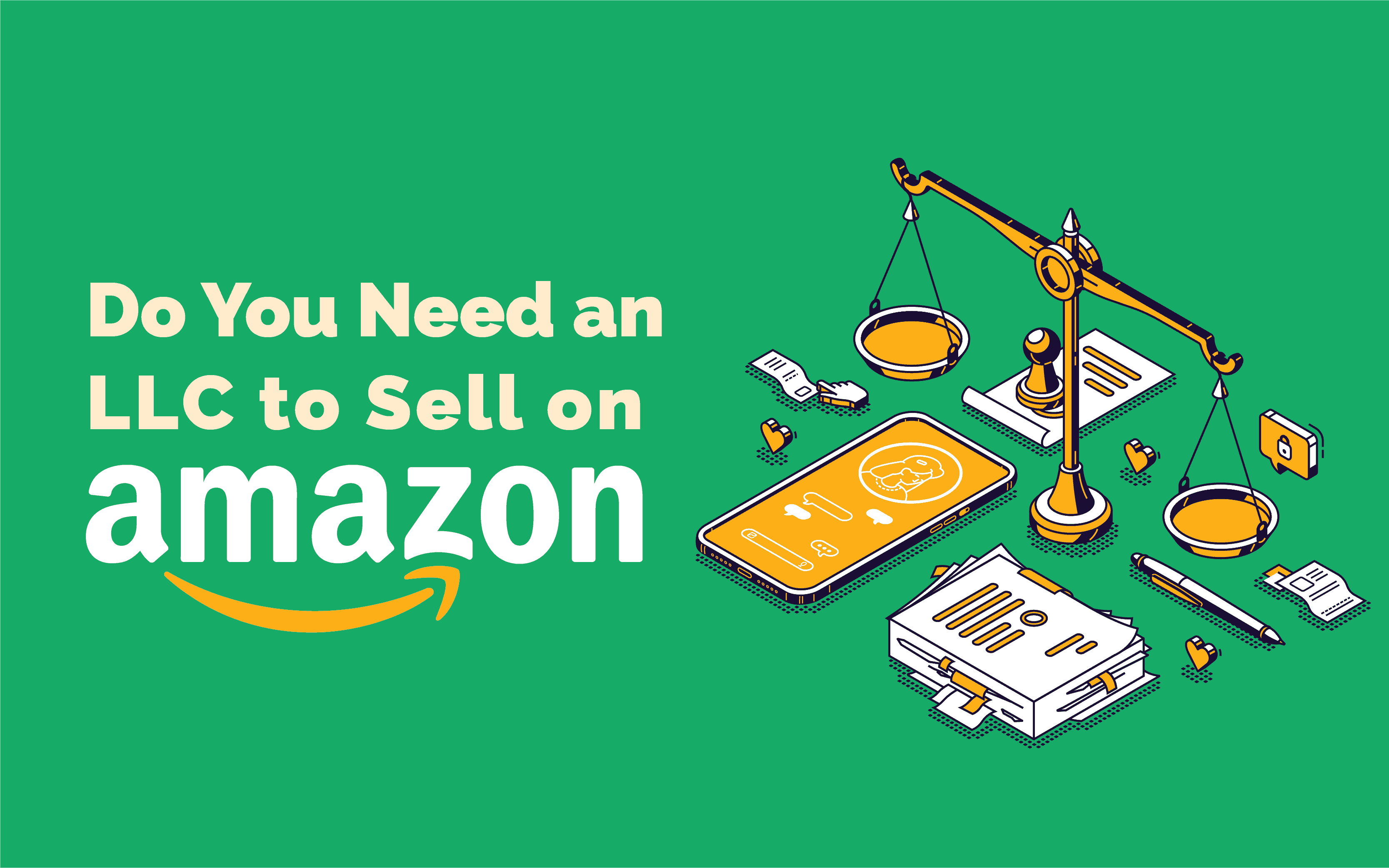 Do You Need an LLC to Sell on Amazon?