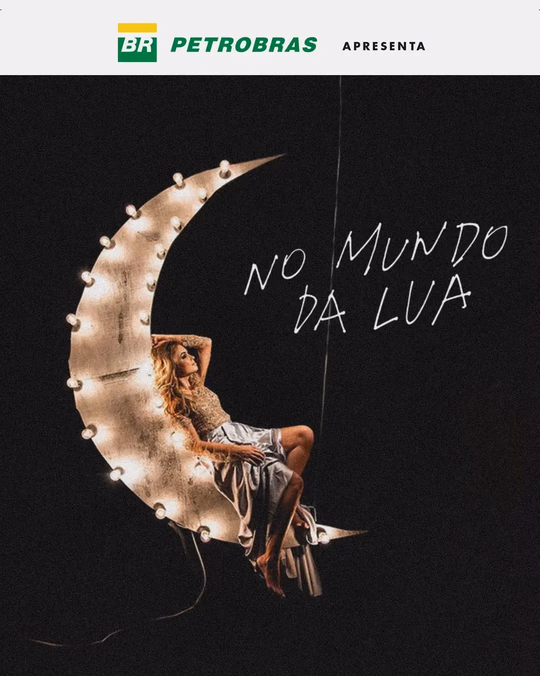 Petrobras presents No Mundo da Lua concert poster with a crescent moon.