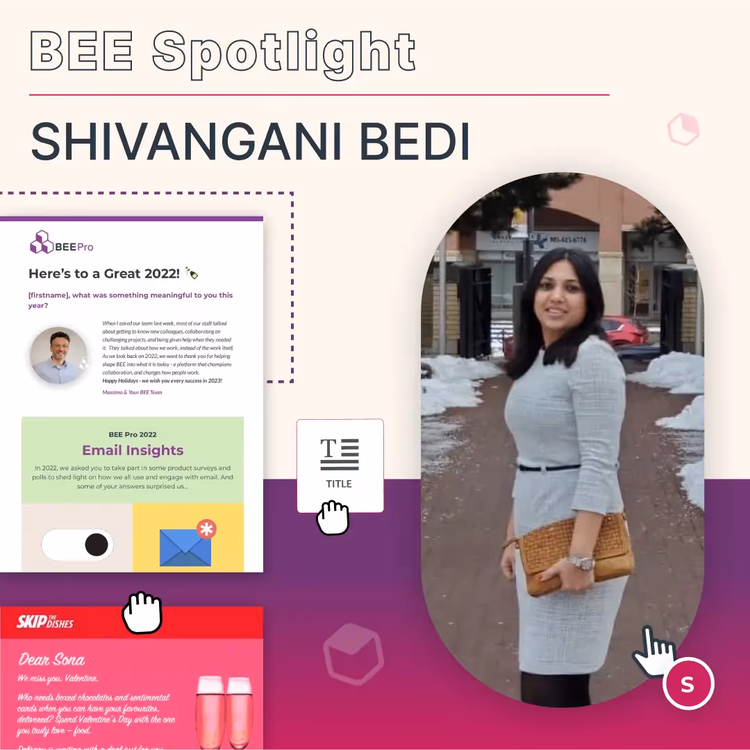 BEE Spotlight on Shivangani Bedi featuring inclusive email designs, campaign examples, and strategies for better email marketing.