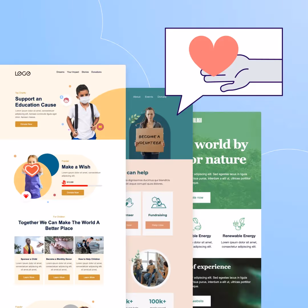 Fundraising website mockups: “Support an Education Cause” with “Donate Now” button, “Make a Wish” \$11,600 goal bar, “Become a Volunteer” call-to-action, plus hand holding heart icon.