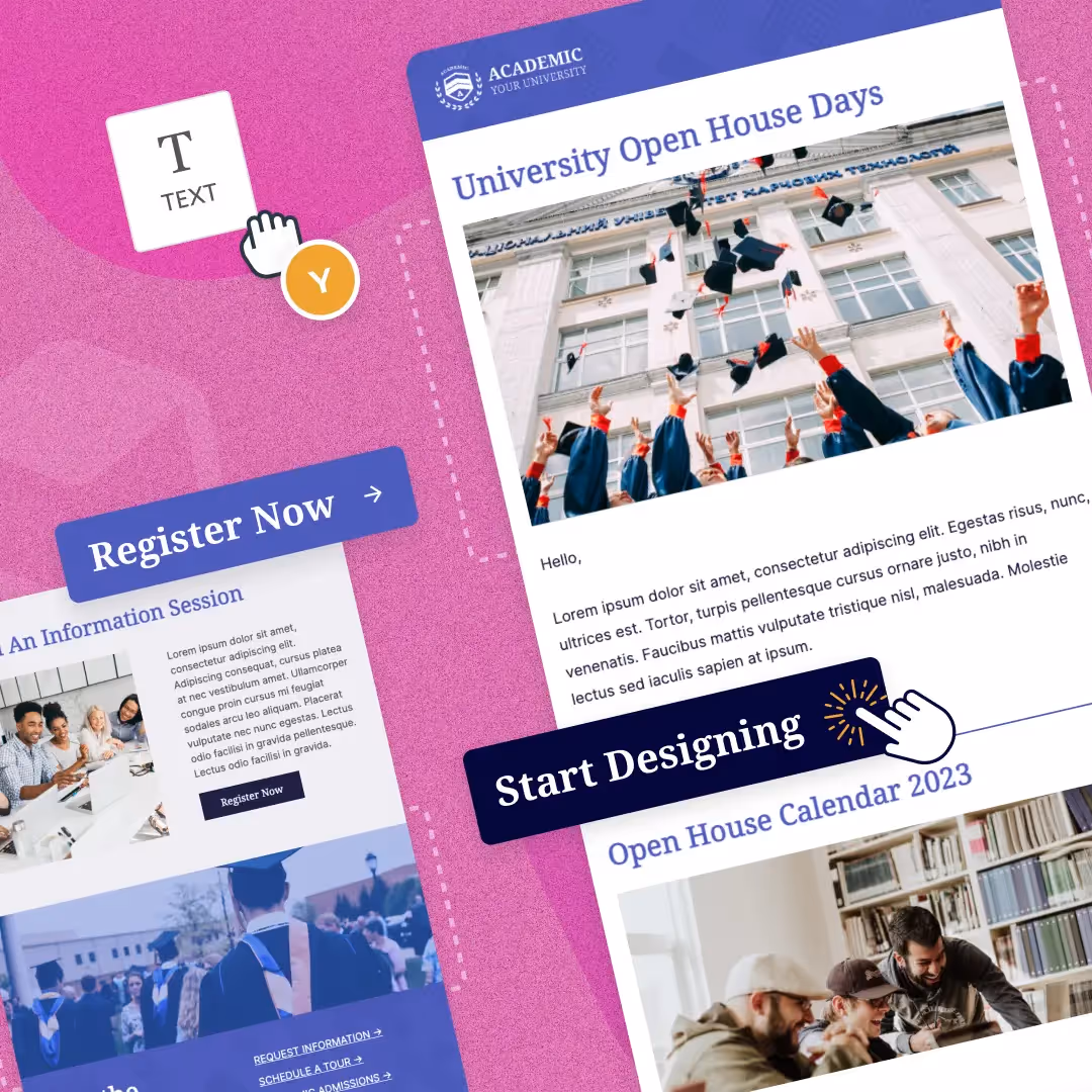 Student onboarding email templates with calls to action like “Register Now” and “Start Designing,” featuring university event promotions.