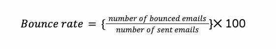 Bounce rate formula: (number of bounced emails ÷ number of sent emails) × 100 to calculate bounce percentage.