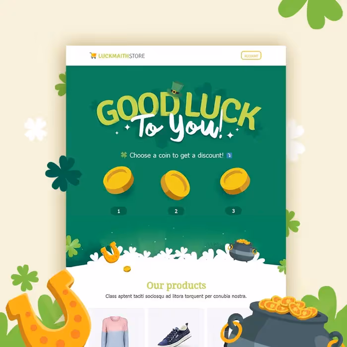 St. Patrick’s Day promo email with gold coins and green “Good Luck to You” text on festive shamrock background.