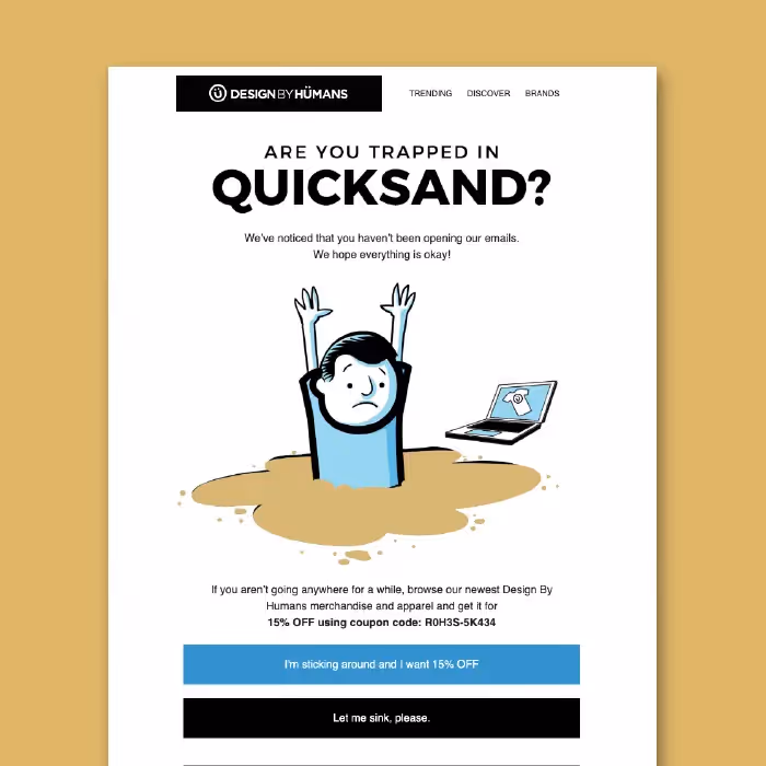 Three re-engagement email templates: a travel-themed “We Miss You!” reminder with a beach hero image and “Update preferences” link; a cartoon “Are you trapped in QUICKSAND?” offer with 15% off coupon; and a star-lit “Last Chance!” email prompting preference updates.