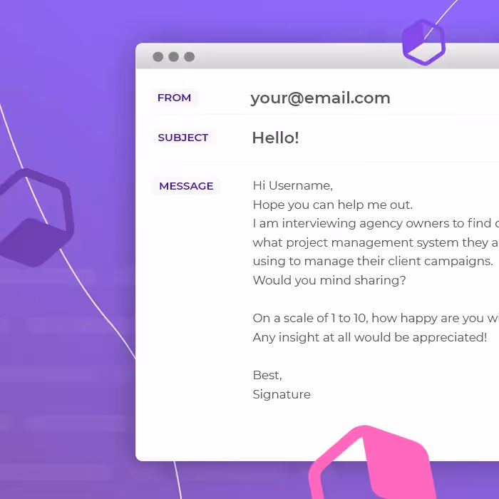 Purple cold email mockup: From [your@email.com](mailto:your@email.com), Subject Hello!, message asks user about their project management system.