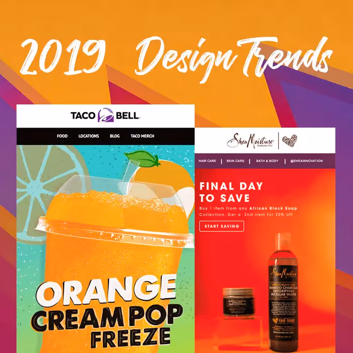 Brand email collage: Three-email collage: Taco Bell’s Orange Cream Pop Freeze; SheaMoisture’s Day-to-Save Black Soap; OPI’s coral Jambalaya shade