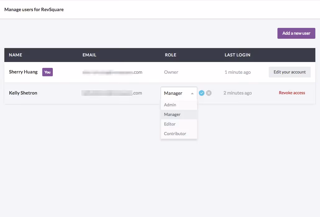 User management screen showing Sherry Huang as Owner and Kelly Shetron as Manager, with role options to change or revoke access.