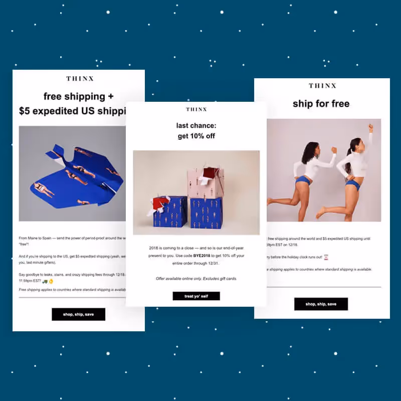 THINX holiday emails: donate per purchase, ethical production, 10% off, free global shipping, \$5 expedited US shipping.