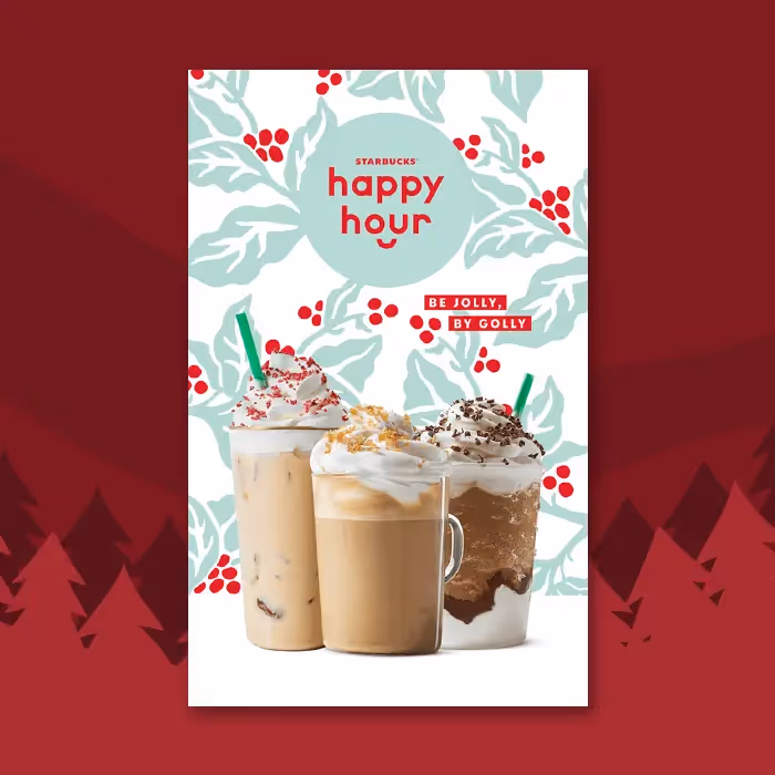 Starbucks holiday drinks with whipped cream in a festive Christmas-themed email promoting happy hour.
