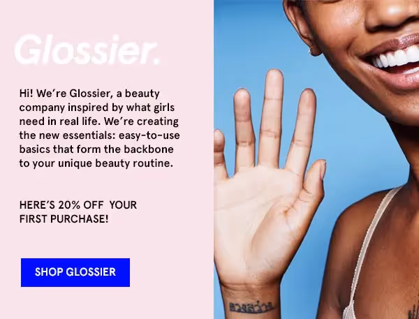 glossier-hello New Product Email Campaign