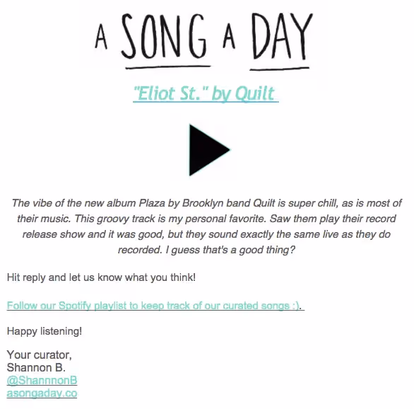 A Song A Day email featuring the track "Eliot St." by Quilt, with a play button, personal commentary, and a link to their curated Spotify playlist.
