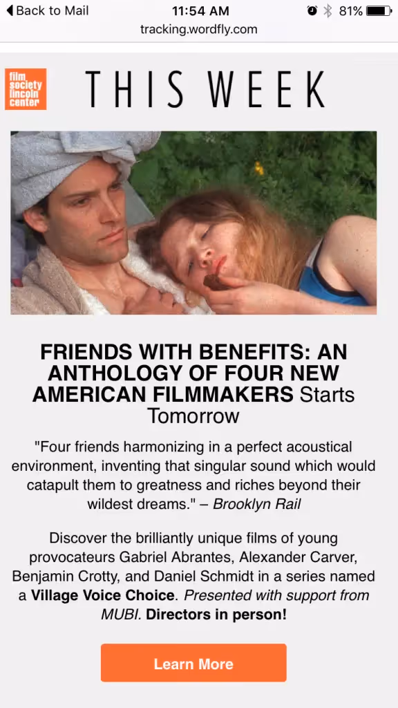 Film Society Lincoln Center email promoting indie film anthology “Friends with Benefits” and a “Learn More” call-to-action button.