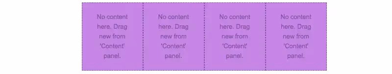 Four empty purple content blocks labeled “No content here. Drag new from ‘Content’ panel.” in a single row.