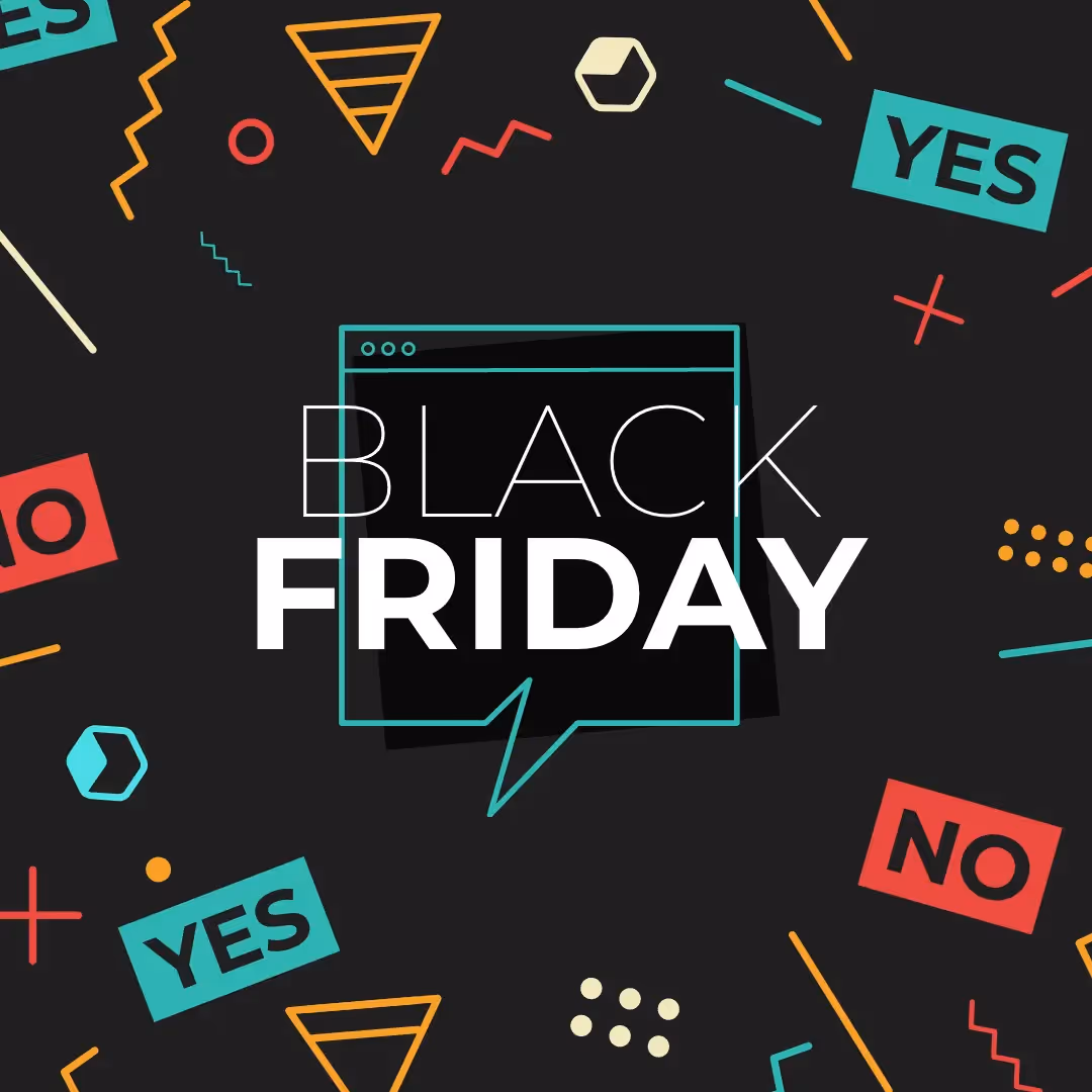 Black Friday graphic with bold text, YES and NO signs, and colorful geometric elements on a black background.