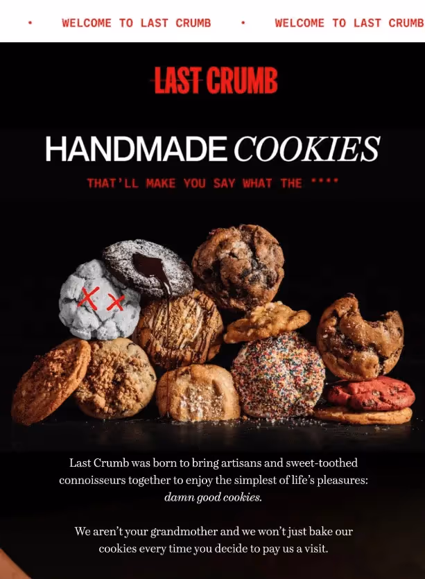 Last Crumb handmade cookies promo recreated in Beefree to improve email accessibility and visual impact.