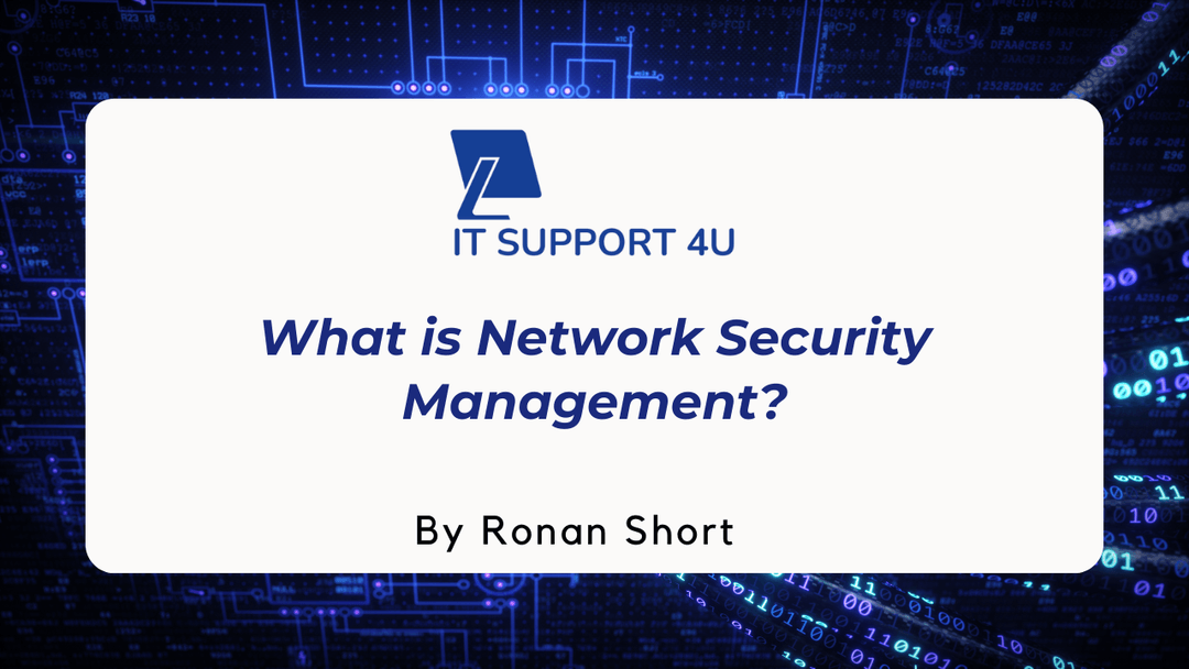 What Is Network Security Management?