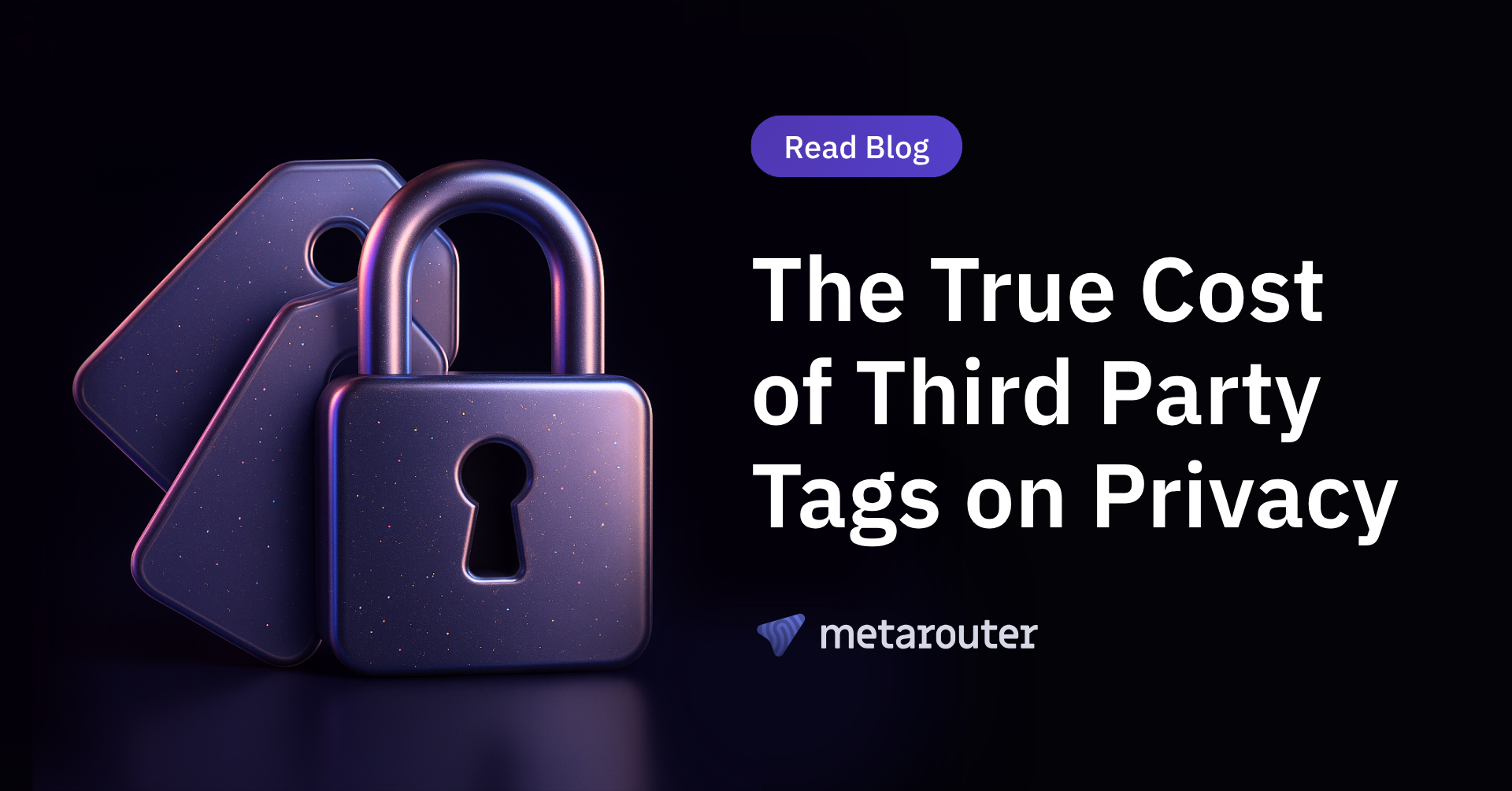 The True Cost of Third Party Tags on Privacy