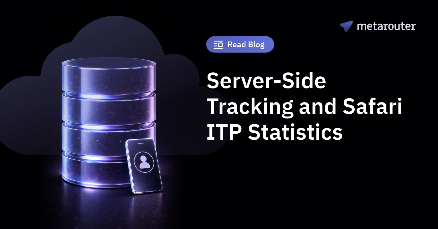Server-Side Tracking and Safari ITP Statistics: Collect in Your Own Cloud Before Code Freeze