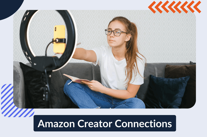 Amazon Creator Connections: A Complete Guide for Brands