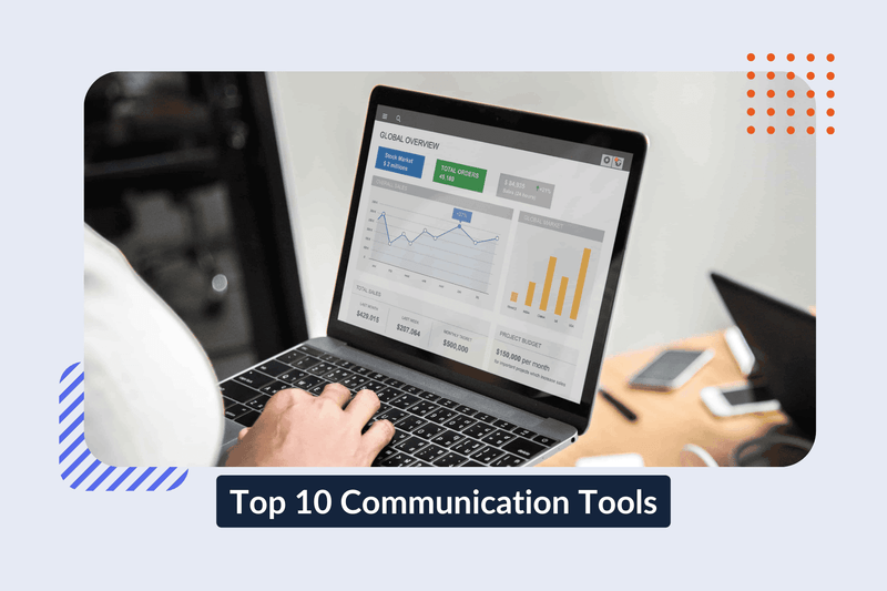 Top 11 Communication Tools for Remote Collaboration