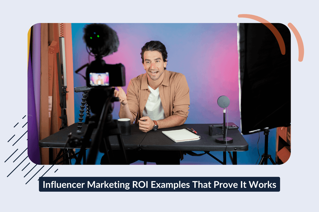 Influencer Marketing ROI Examples That Prove It Works