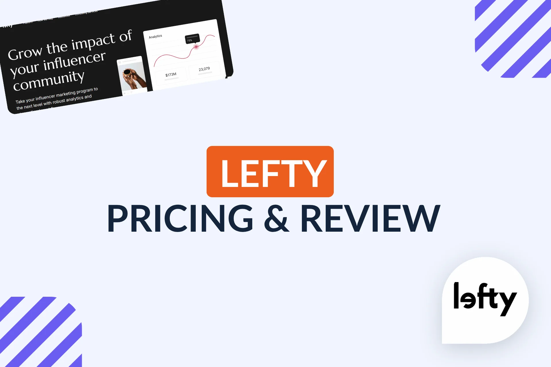 Lefty Pricing & Review