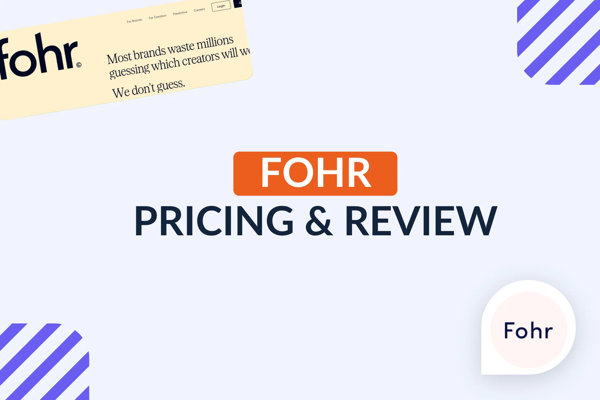 Fohr Pricing & Review