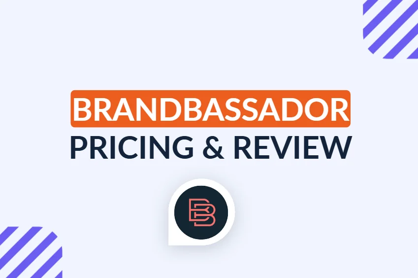 BrandBassador Pricing & Review: Is It Worth the Cost?