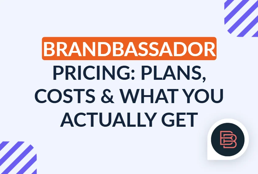BrandBassador Pricing and Review