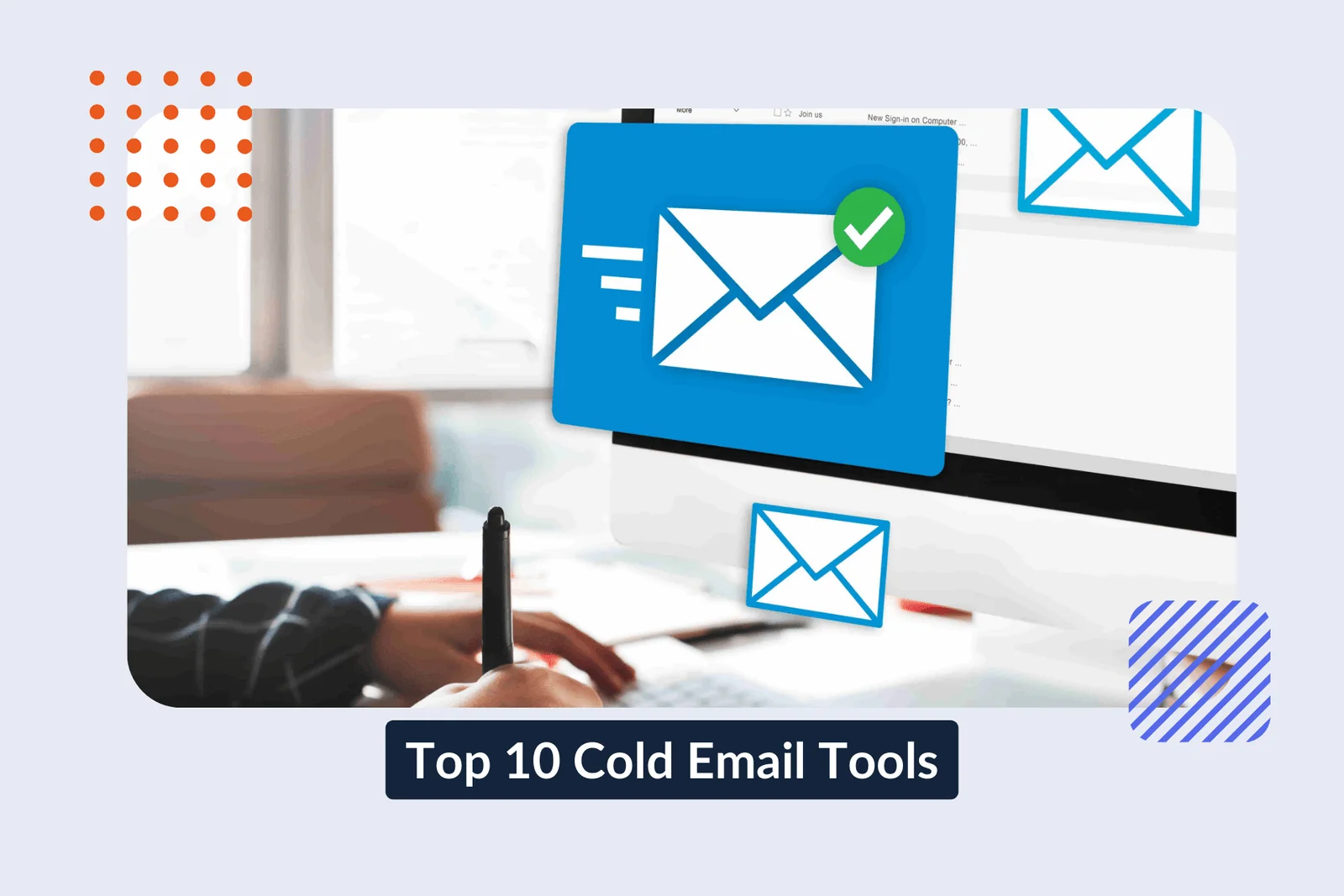 Les 10 meilleurs outils de prospection par email en froid à grande échelle