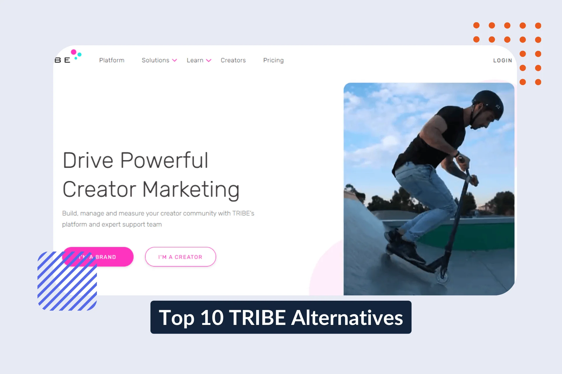 Top 10 TRIBE Alternatives in 2026: Features, Pricing and Review