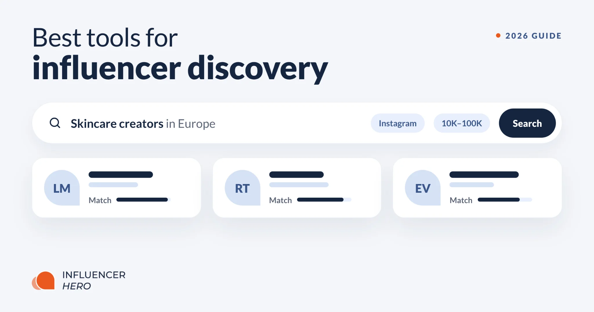 Mejores herramientas para descubrir influencers en 2026