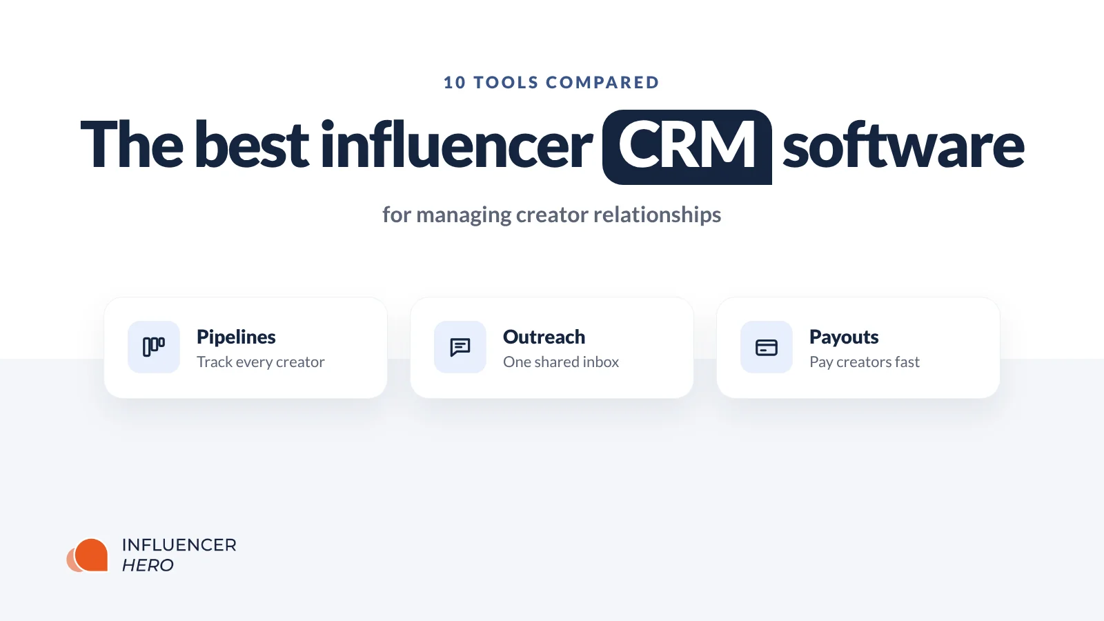 Top 13 Software de CRM para influencer: gestiona tus relaciones con creator
