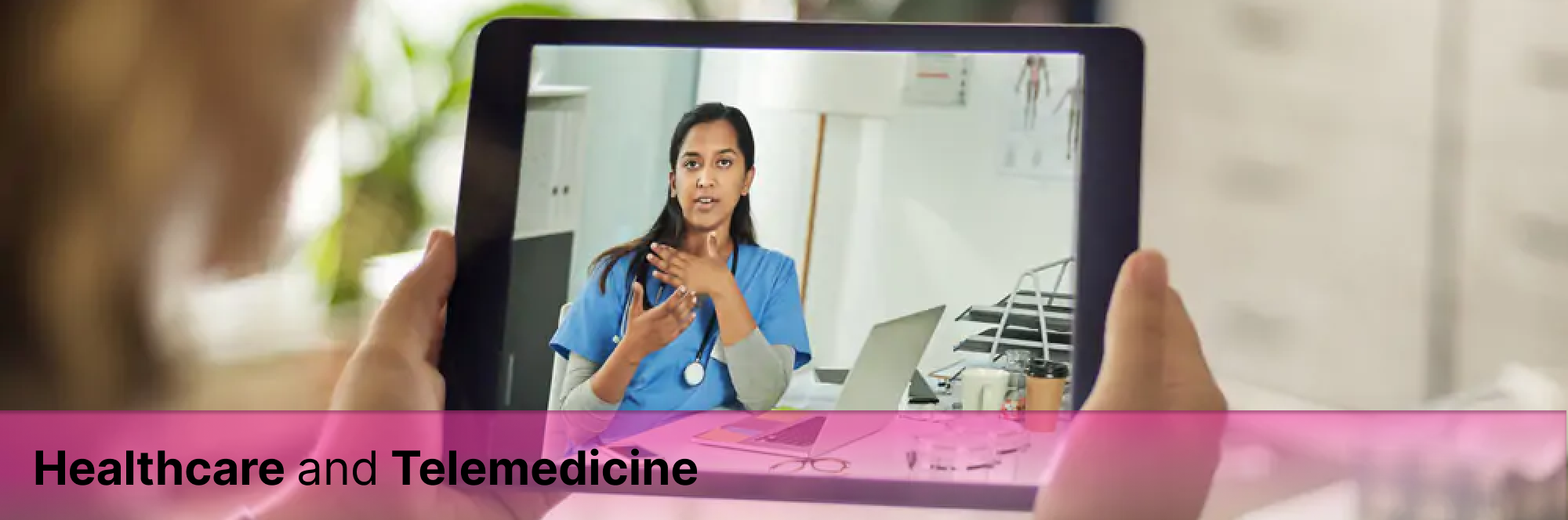 Healthcare and Telemedicine