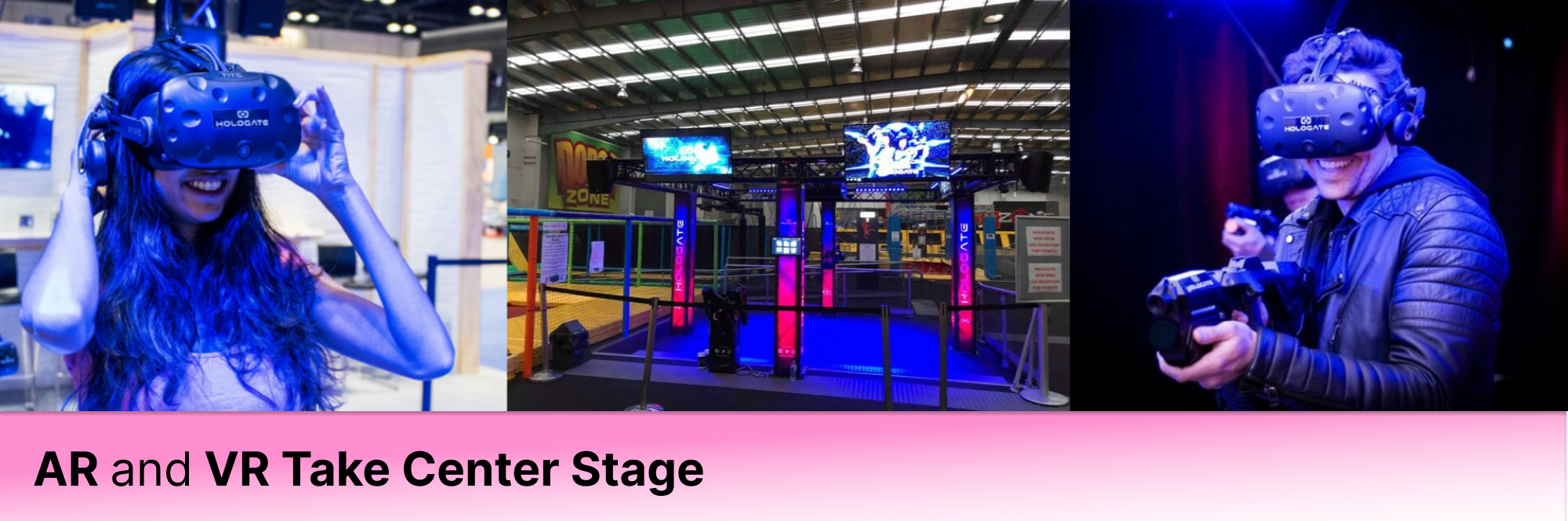 AR and VR Take Center Stage