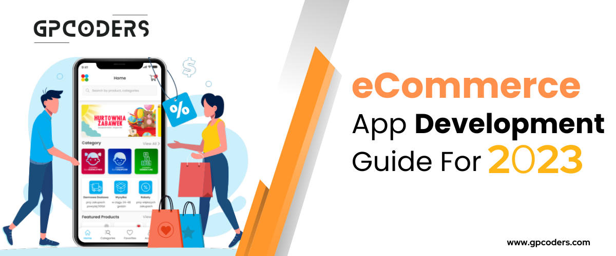 eCommerce App Development Guide For 2023