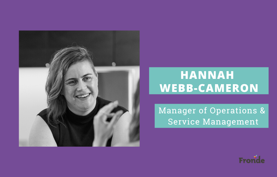 Q&A with Hannah Webb-Cameron, Manager of Operations ... - Fronde