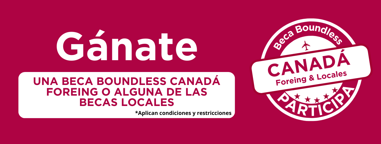 Beca Boundless CANADÁ Condiciones y restricciones